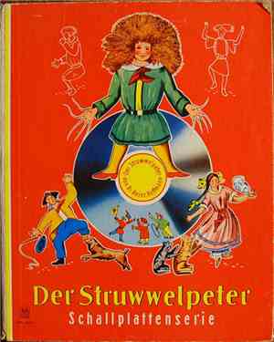 Dr. Heinrich Hoffmann - Der Struwwelpeter