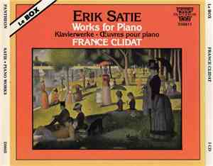 Erik Satie, France Clidat - Piano Works