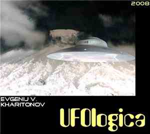 Evgenij V. Kharitonov - UFOlogica