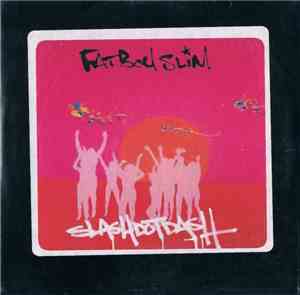 Fatboy Slim - Slash Dot Dash