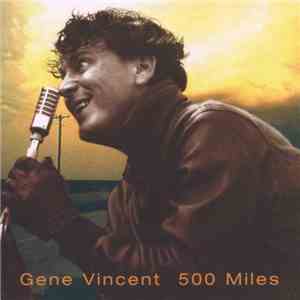 Gene Vincent - 500 Miles