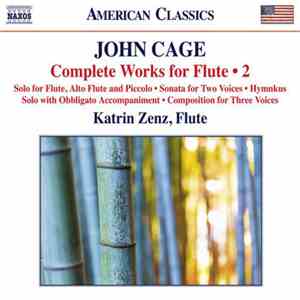 John Cage, Katrin Zenz - Complete Works For Flute • 2