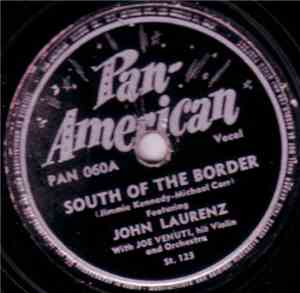 John Laurenz With Joe Venuti, His Violin And Orchestra - South Of The Borde ...