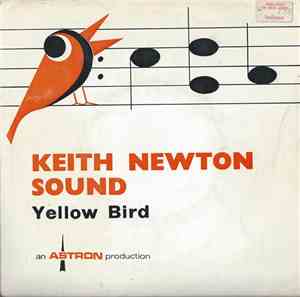 Keith Newton Sound - Yellow Bird