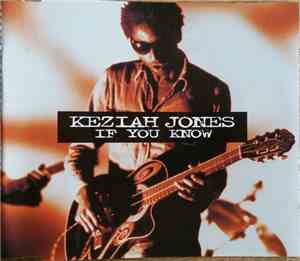 Keziah Jones - If You Know