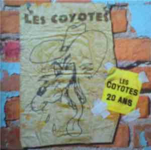 Les Coyotes - Les Coyotes 20 Ans