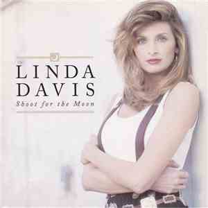 Linda Davis - Shoot For The Moon