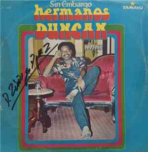 Los Hermanos Duncan, Hermanos Duncan - Sin embargo