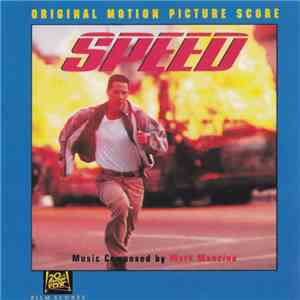 Mark Mancina - Speed (Original Motion Picture Score)
