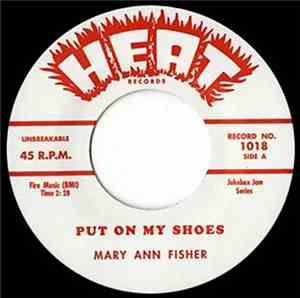 Mary Ann Fisher - Put On My Shoes / Wild As You Can Be