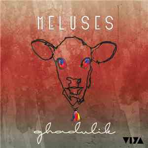 Meluses - Ghadulik