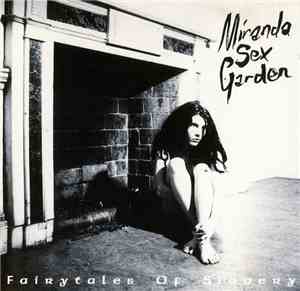 Miranda Sex Garden - Fairytales Of Slavery