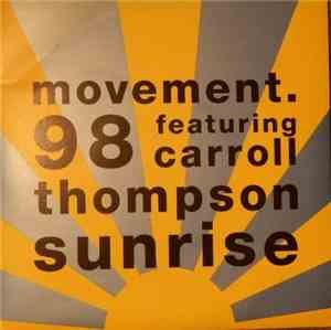 Movement 98 Featuring Carroll Thompson - Sunrise