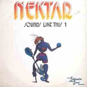 Nektar - Sounds Like This 1