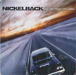 Nickelback - All The Right Reasons