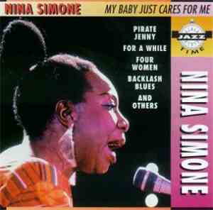 Nina Simone - My Baby Just Cares For Me