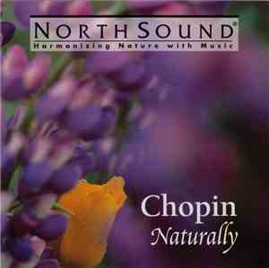 No Artist - Chopin Naturally