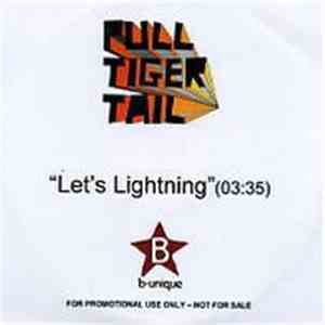 Pull Tiger Tail - Let's Lightning