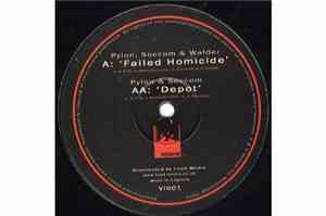 Pylon  & Soccom & Walder - Failed Homicide / Depot