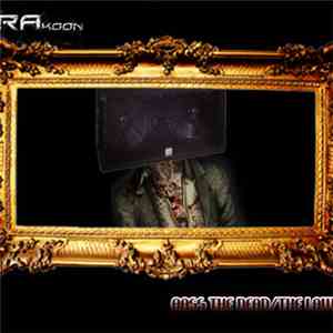 RAkoon - Bass The Dead / The Law