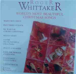 Roger Whittaker - World's Most Beautiful Christmas Songs