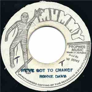 Ronnie Davis - We've Got To Change