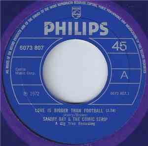 Sammy Day & The Comic Strip - Love Is Bigger Than Football