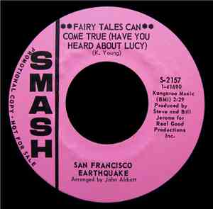 San Francisco Earthquake - Fairy Tales Can Come True (Have You Heard About  ...