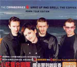 The Cranberries - Wake Up And Smell The Coffee