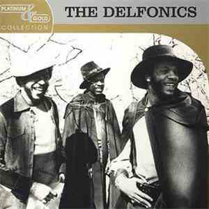 The Delfonics - Platinum & Gold Collection