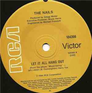 The Nails - Let It All Hang Out