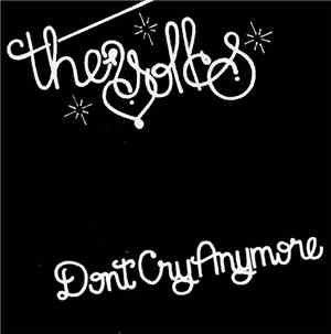 The Yolks - Don't Cry Anymore