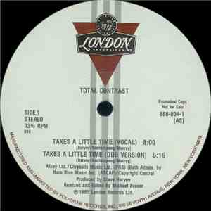 Total Contrast - Takes A Little Time