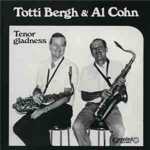 Totti Bergh & Al Cohn - Tenor Gladness