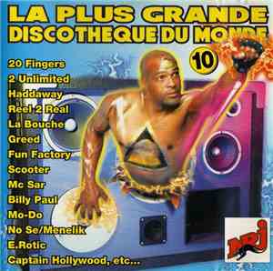 Various - La Plus Grande Discothèque Du Monde Vol. 10