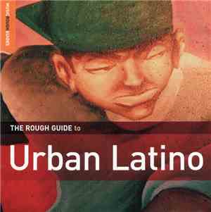 Various - The Rough Guide To Urban Latino