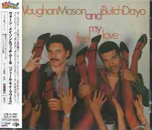 Vaughan Mason And Butch Dayo - Feel My Love