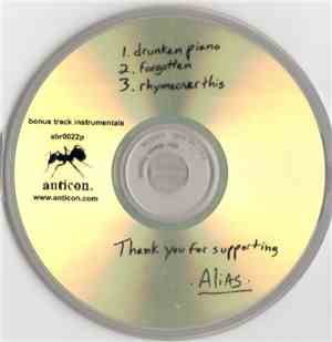 Alias  - Drunken Piano / Forgotten / Rhymeoverthis