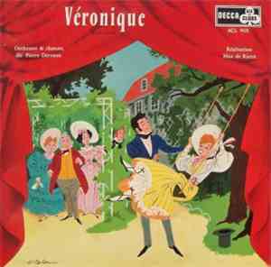 André Messager / Pierre Dervaux  / Max De Rieux - Véronique : Airs Célèbres
