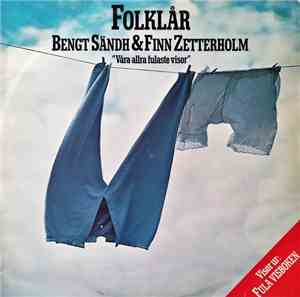 Bengt Sändh & Finn Zetterholm - Folklår 