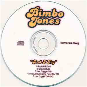 Bimbo Jones - And I Try