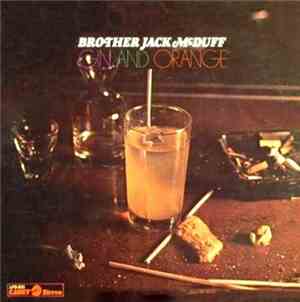 Brother Jack McDuff - Gin And Orange