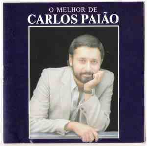 Carlos Paião - O Melhor De Carlos Paião