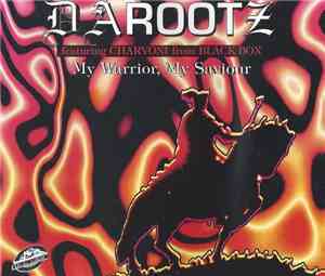 Darootz Featuring Charvoni - My Warrior, My Saviour