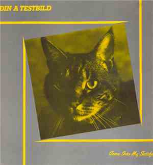 Din A Testbild - Come Into My Satisfactory