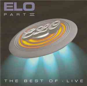 Electric Light Orchestra Part II - The Best Of - Live