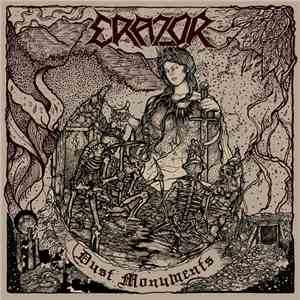 Erazor  - Dust Monuments