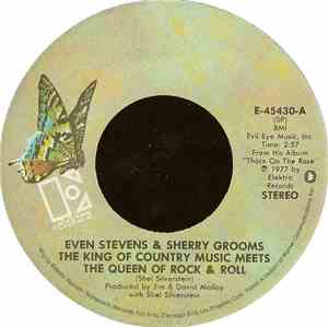Even Stevens & Sherry Grooms - The King Of Country Music Meets The Queen Of ...