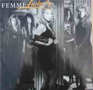 Femme Fatale  - Femme Fatale