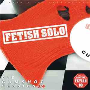 Fetish Solo - Die Cumshot Session 3/4